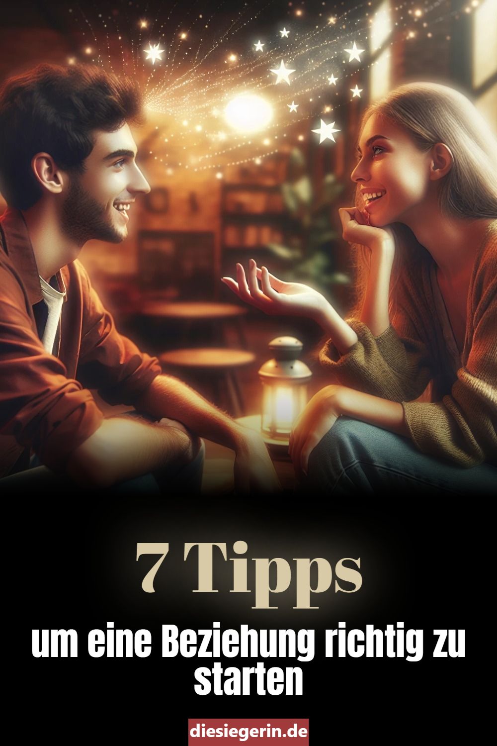 7 Tipps um eine Beziehung richtig zu starten