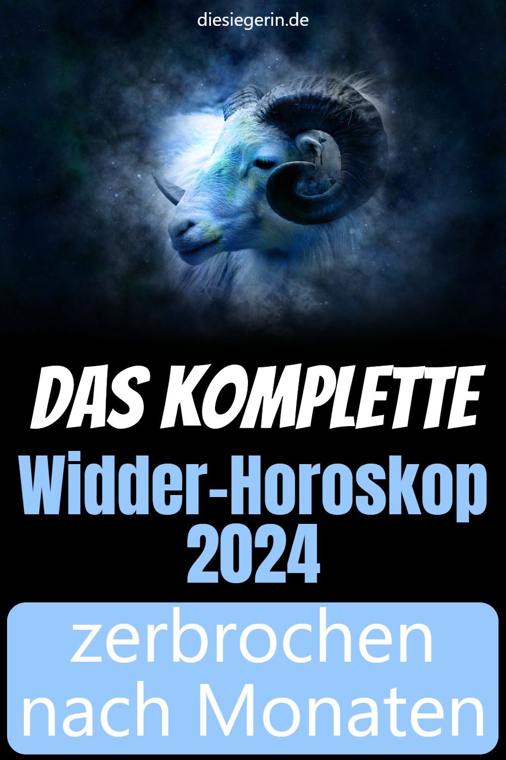 Das komplette Widder-Horoskop 2024 zerbrochen nach Monaten