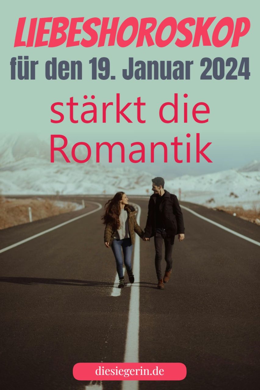 Liebeshoroskop für den 19. Januar 2024 stärkt die Romantik