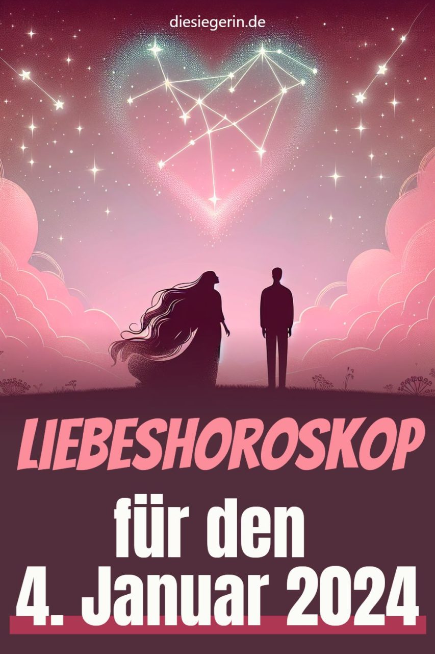 Liebeshoroskop für den 4. Januar 2024