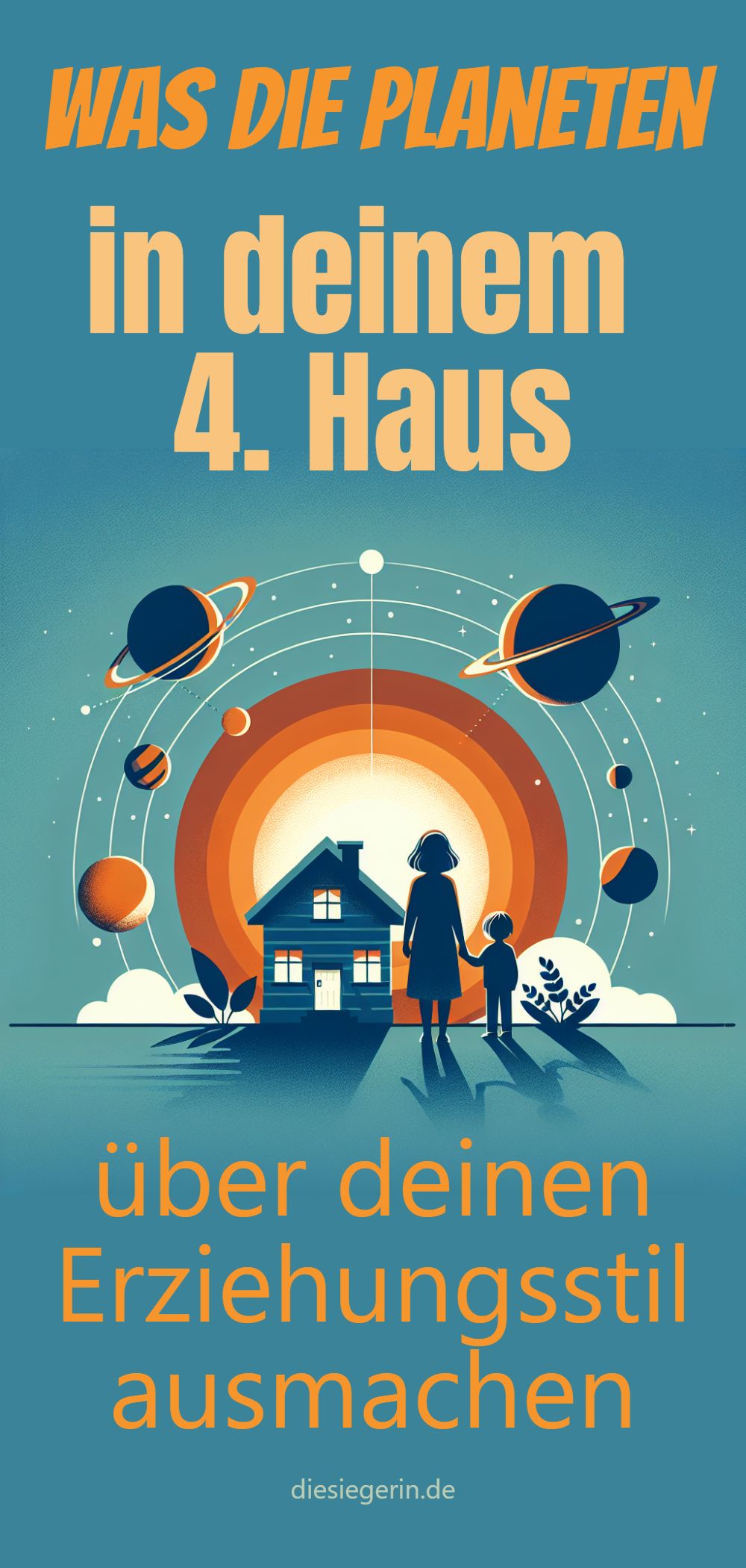 Was die Planeten in deinem 4. Haus über deinen Erziehungsstil ausmachen