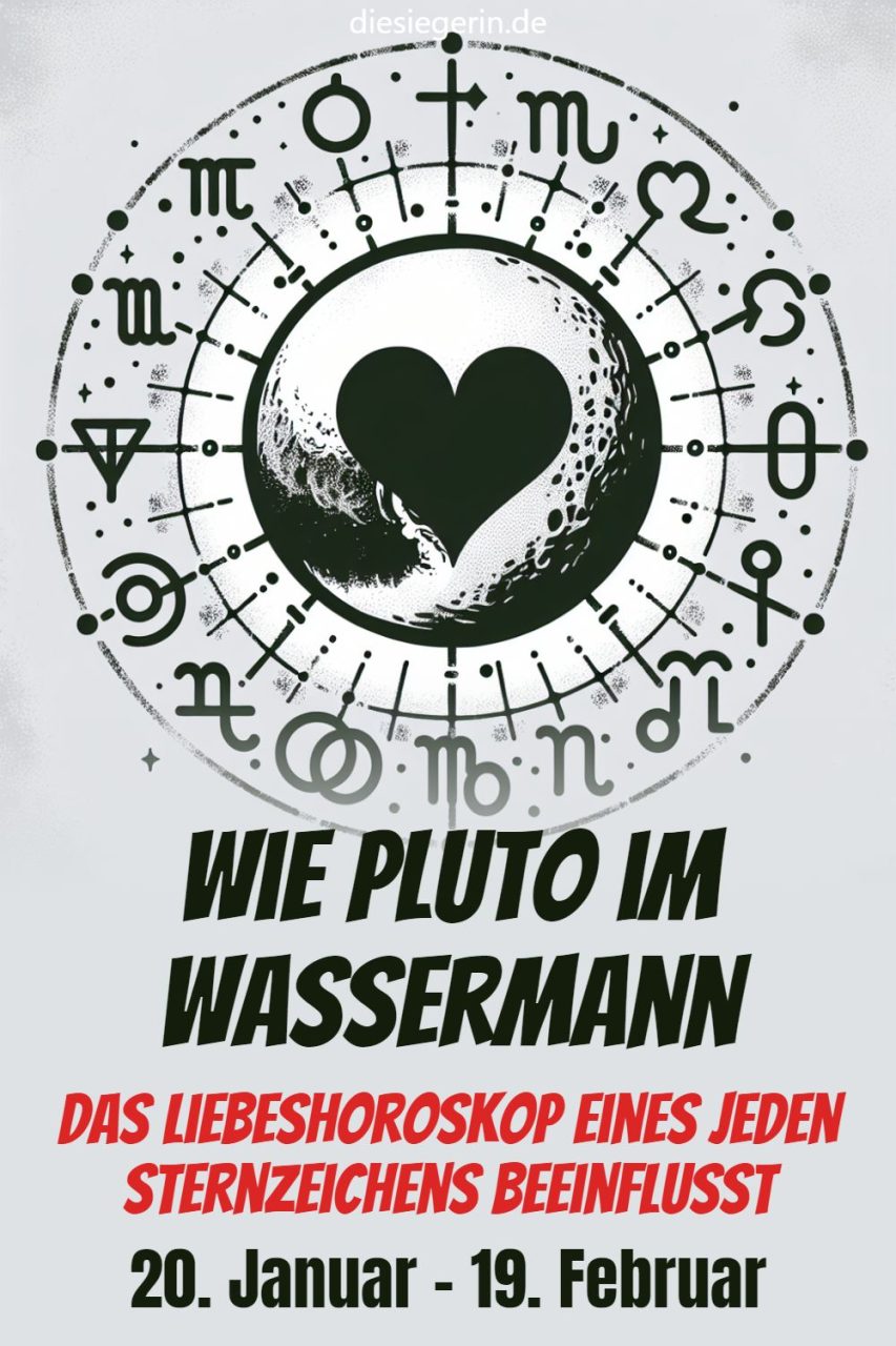 Wie Pluto im Wassermann das Liebeshoroskop eines jeden Sternzeichens beeinflusst 20. Januar - 19. Februar