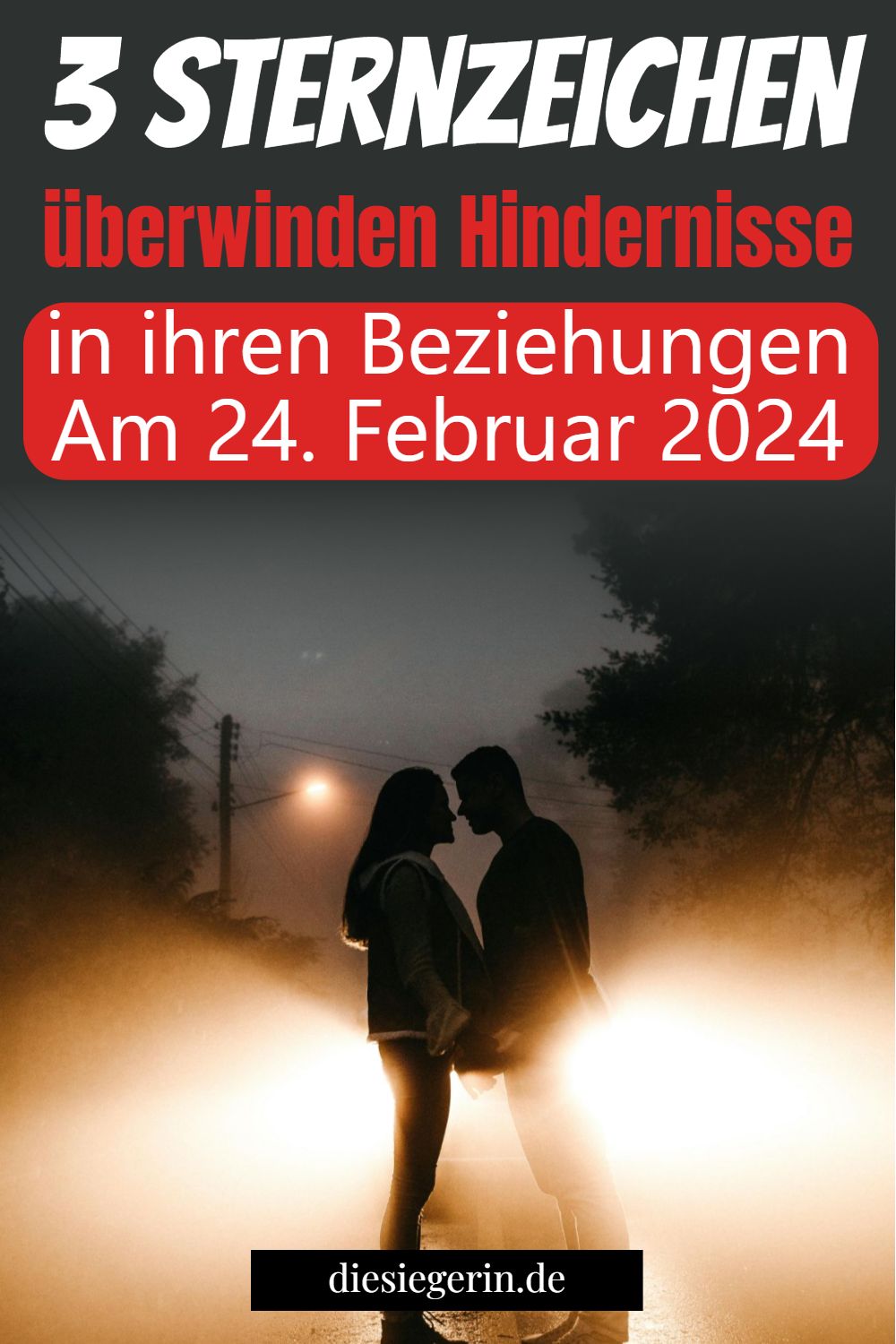 3 Sternzeichen überwinden Hindernisse in ihren Beziehungen Am 24. Februar 2024