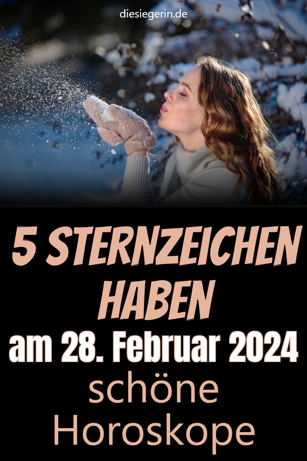 5 Sternzeichen haben am 28. Februar 2024 schöne Horoskope