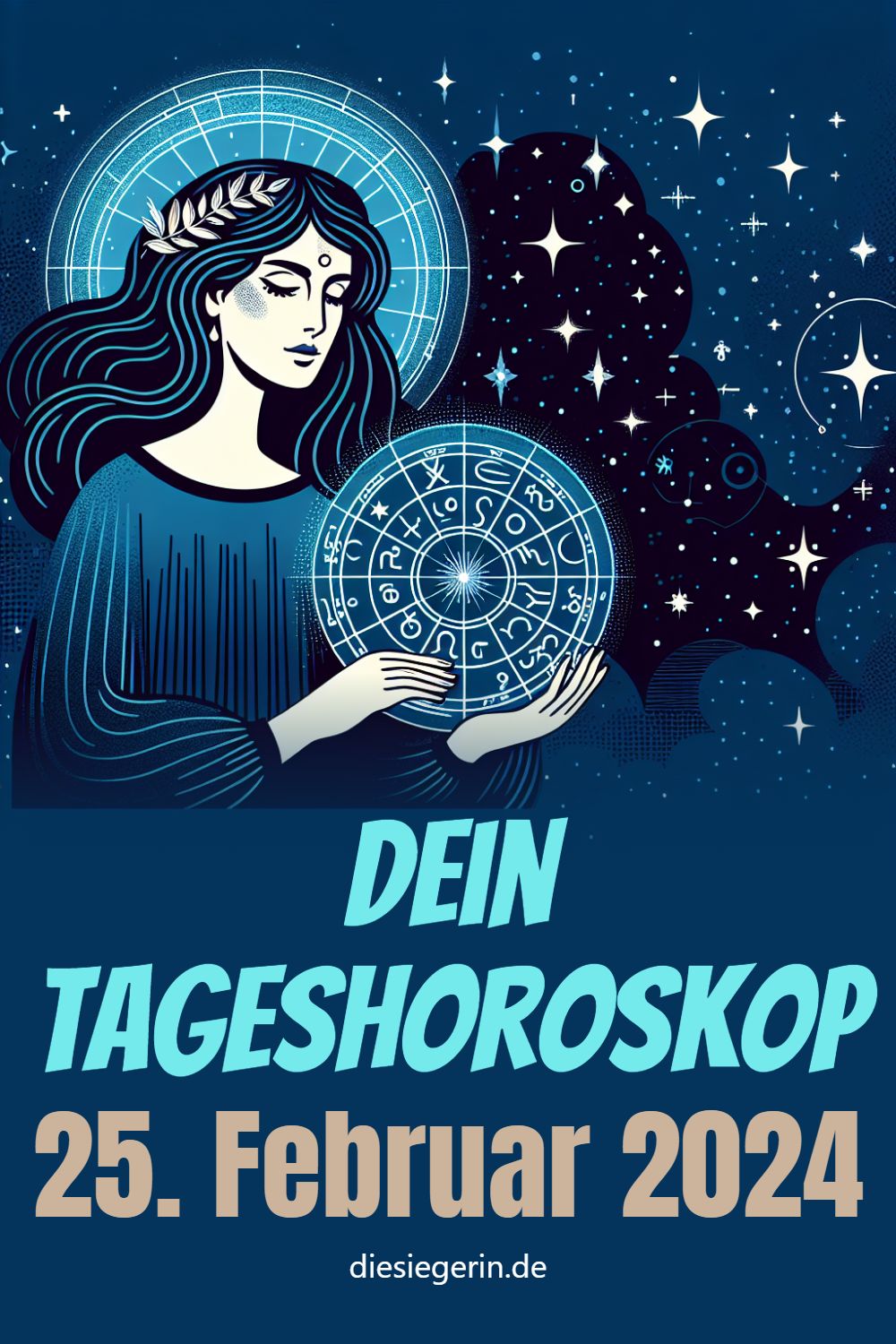 Dein Tageshoroskop 25. Februar 2024