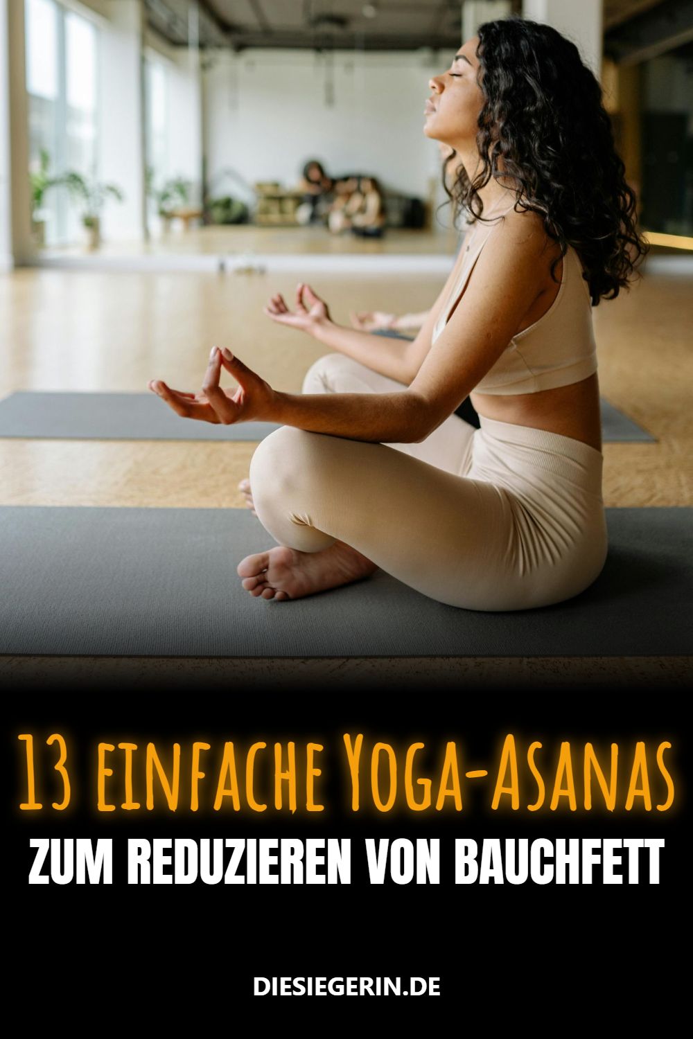 13 einfache Yoga-Asanas ZUM REDUZIEREN VON BAUCHFETT