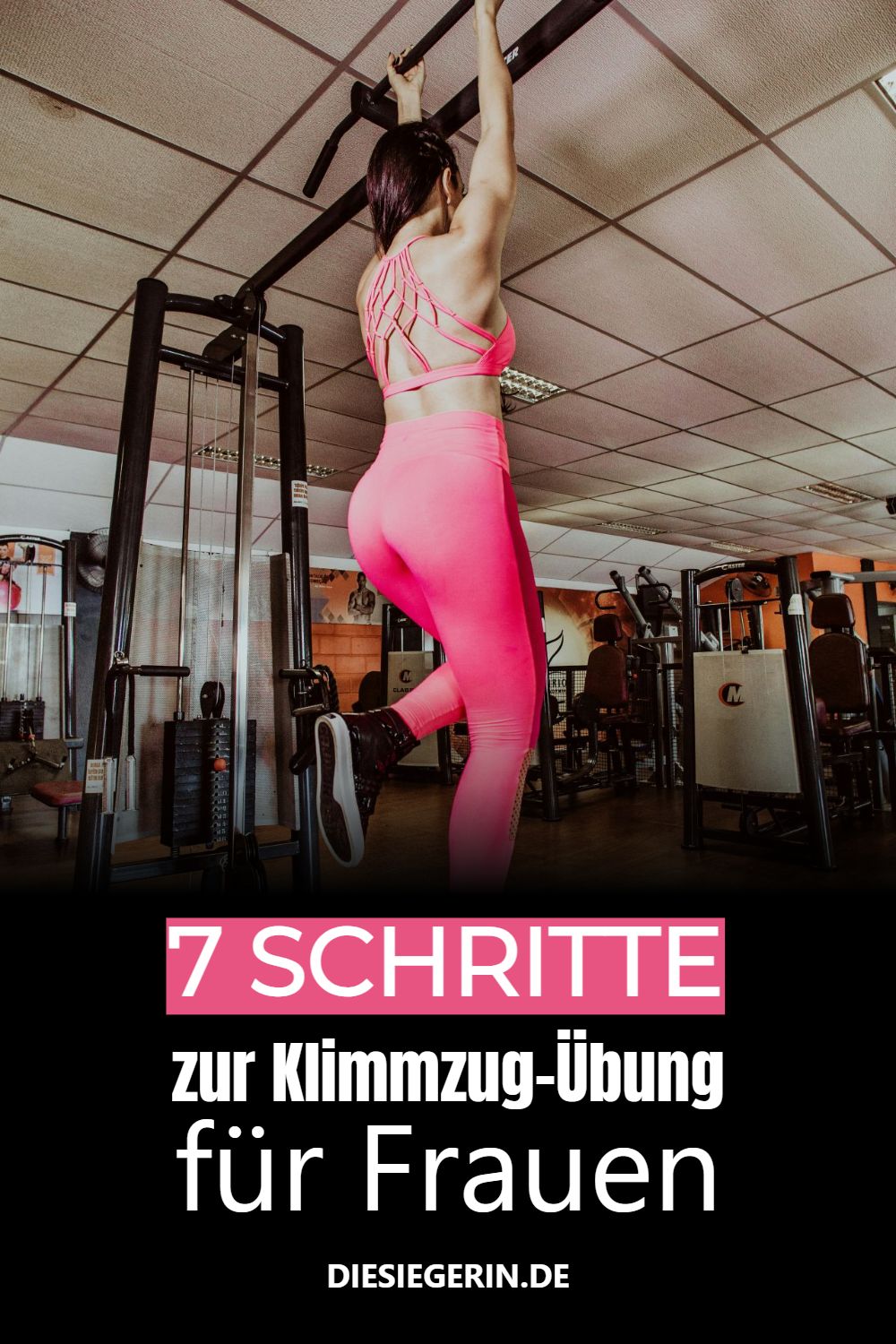 7 SCHRITTE zur Klimmzug-Übung für Frauen